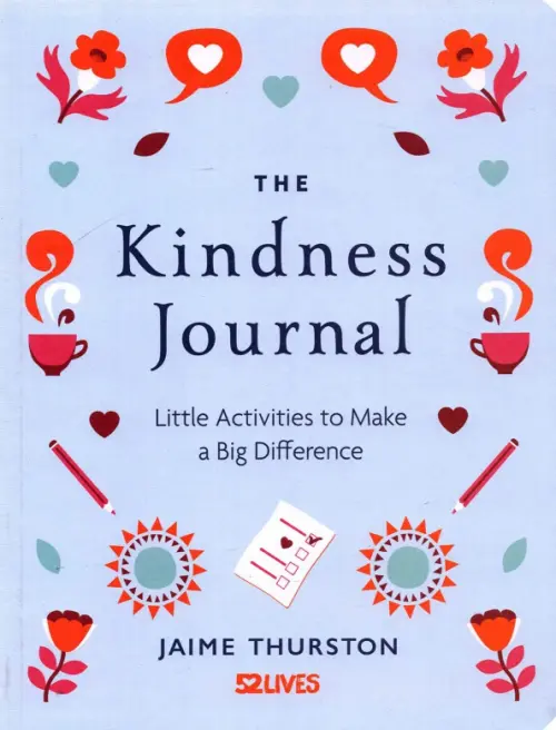 

The Kindness Journal. Little Activities to Make a Big Difference, Фиолетовый