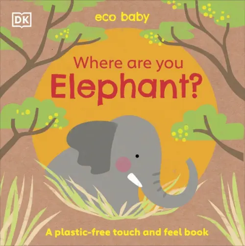 

Where Are You Elephant (plastic-free touch & feel board book), Жёлтый