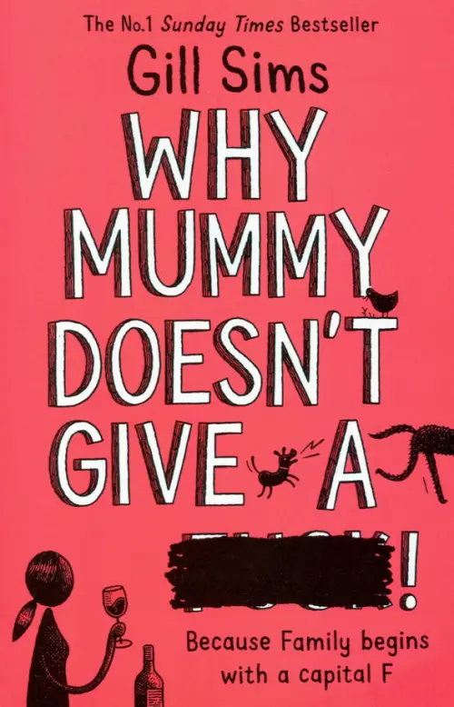 

Why Mummy Doesn't Give a ****!, Красный