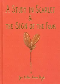 A Study in Scarlet and The Sign of the Four