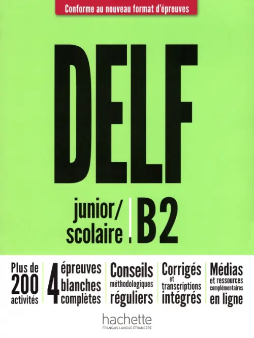 

DELF Scolaire et Junior B2, Зелёный