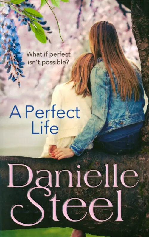 

A Perfect Life