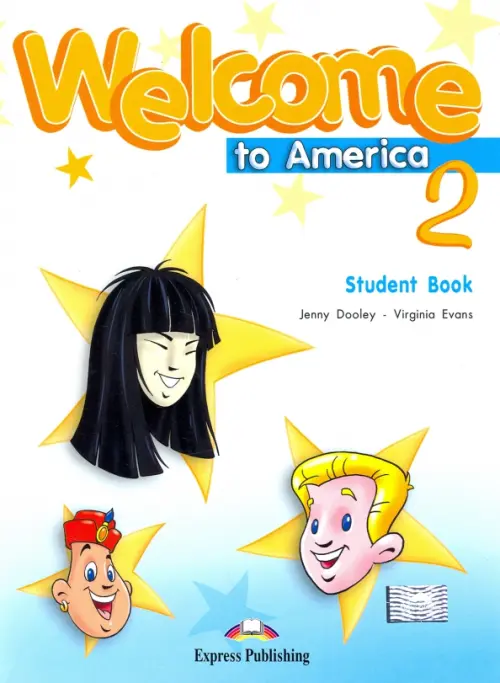 Welcome To America 2 Students Book - Дули Дженни, Эванс Вирджиния