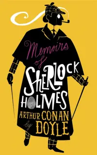 The Memoirs of Sherlock Holmes