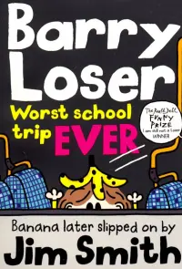 Barry Loser: Worst School Trip Ever!