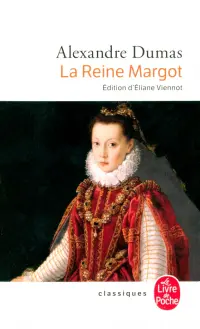 Le Reine Margot