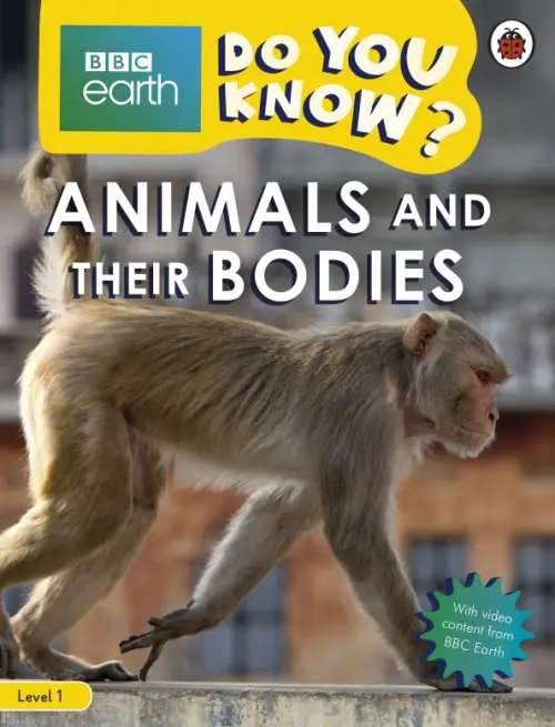 Do You Know? Animals and Their Bodies (Level 1) - Musgrave Ruth A.