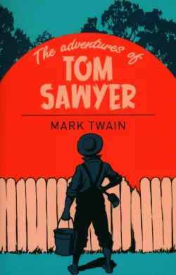 The Adventures of Tom Sawyer