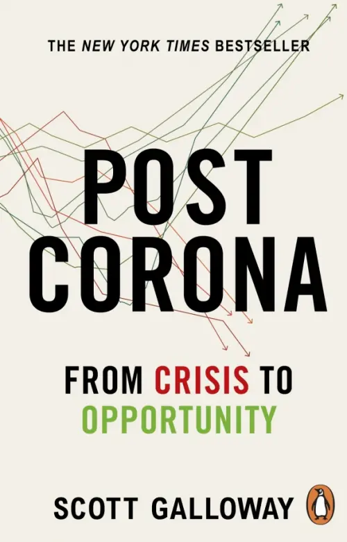 Post Corona. From Crisis to Opportunity