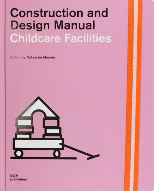 

Childcare Facilities. Construction and Design Manual, Фиолетовый
