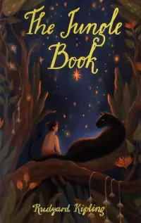 The Jungle Book. The Second Jungle Book