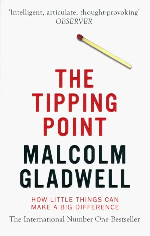 

The Tipping Point. How Little Things Can Make a Big Difference, Белый