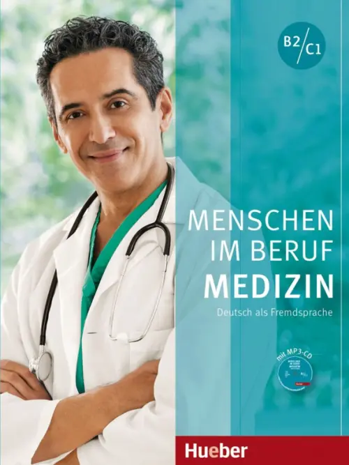

Menschen im Beruf. Medizin. B2/C1 + CDmp3, Голубой
