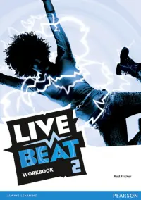 Live Beat. Level 2. Workbook