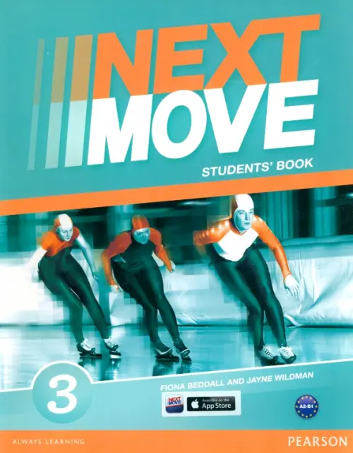 Next Move. Level 3. Students Book - Wildman Jayne, Beddall Fiona