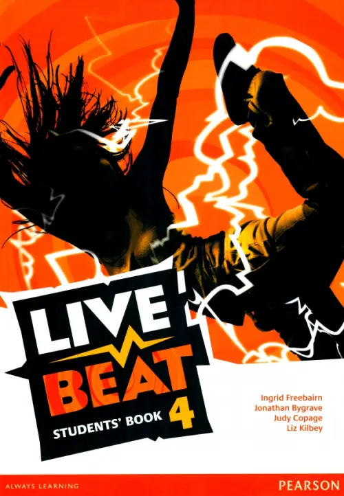 Live Beat. Level 4. Students Book - Bygrave Jonathan, Freebairn Ingrid, Copage Judy