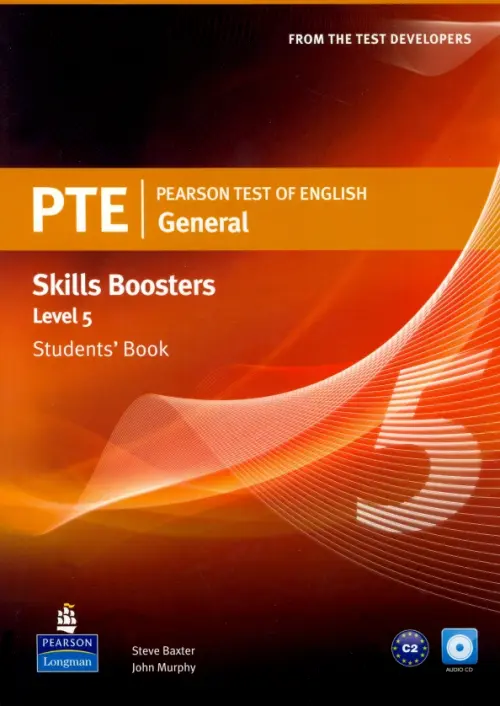 Pearson Test of English General Skills Boosters. Level 5. Students Book - Baxter Steve, Murphy John