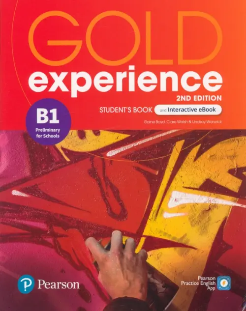 Gold Experience. B1. Students Book + Interactive eBook + Digital Resources & App