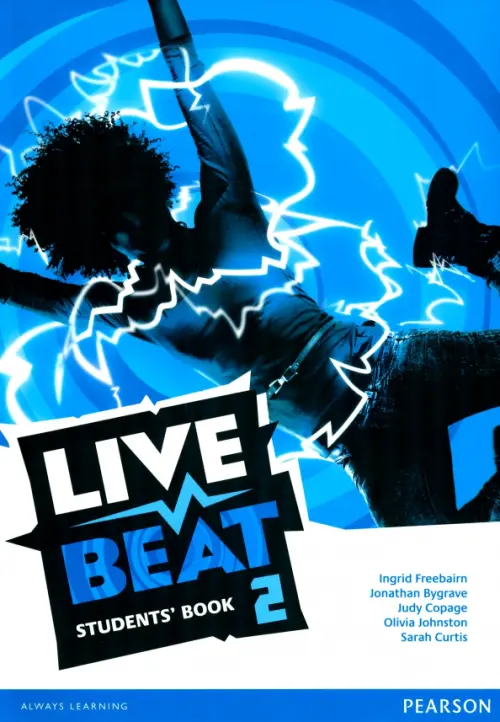 Live Beat. Level 2. Students Book - Bygrave Jonathan, Freebairn Ingrid, Copage Judy