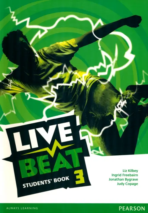 Live Beat. Level 3. Students Book - Kilbey Liz, Bygrave Jonathan, Freebairn Ingrid