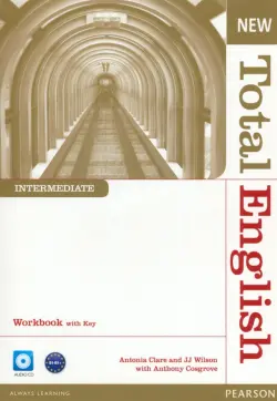 New Total English. Intermediate. Workbook with Key + CD