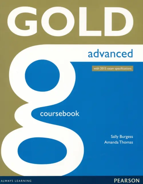 Gold. Advanced. Coursebook + online audio