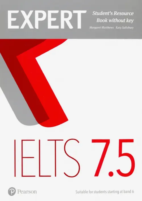 Expert IELTS Band 7.5. Students Resource Book without Key - Matthews Margaret, Salisbury Katy