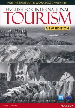 English for International Tourism. Pre-Intermediate. Workbook with key