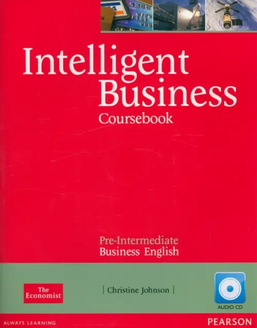 Intelligent Business. Pre-Intermediate. Coursebook + CD-ROM - Johnson Christine