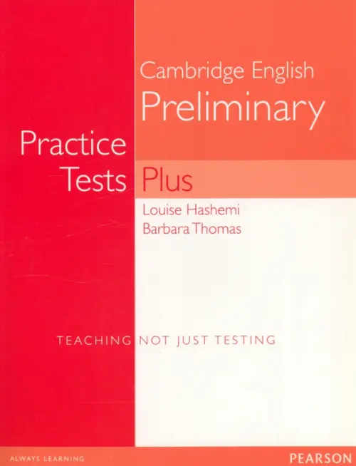 PET Practice Tests Plus. Students Book - Thomas Barbara, Hashemi Louise