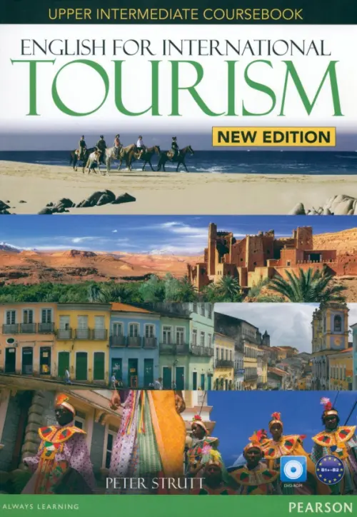 English for International Tourism. Upper-Intermediate. Coursebook (+ DVD) - Strutt Peter