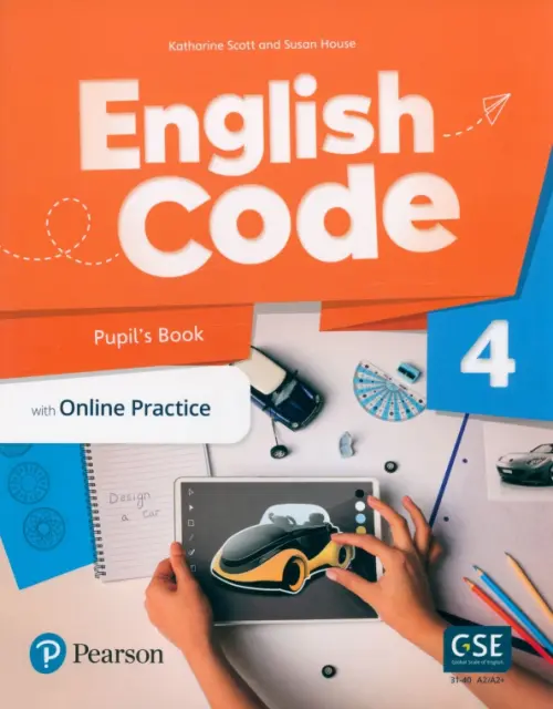 English Code 4. Pupils Book + Online Access Code - Scott Katharine, House Susan