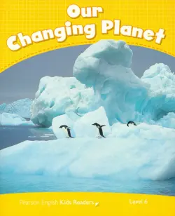 Our Changing Planet