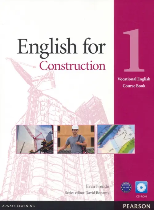 English for Construction. Level 1. Coursebook + CD-ROM - Frendo Evan, Bonamy David