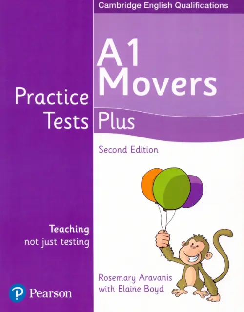 Practice Tests Plus. A1 Movers. Students Book