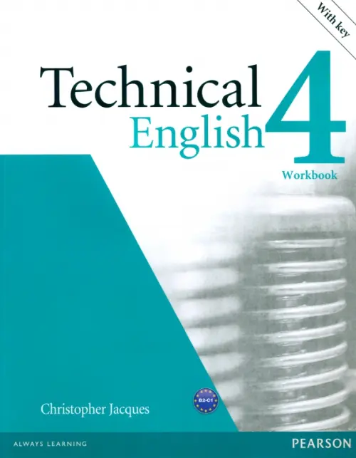 Technical English. 4 Upper-Intermediate. Workbook with key + CD