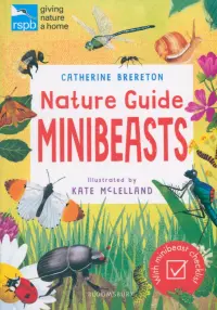 RSPB Nature Guide. Minibeasts