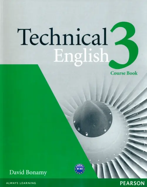 Technical English. 3 Intermediate. Coursebook - Bonamy David