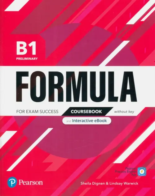 Formula. B1. Coursebook and Interactive eBook without key - Warwick Lindsay, Dignen Sheila