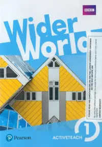 Wider World. Level 1. Teacher's ActiveTeach for IWB (Interactive Whiteboard)