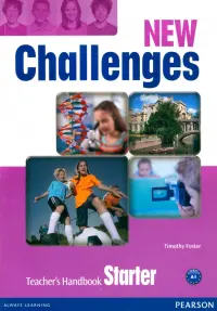 New Challenges. Starter. Teacher's Handbook