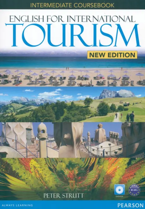 English for International Tourism. Intermediate. Coursebook. B1+B1+ (+DVD) - Strutt Peter