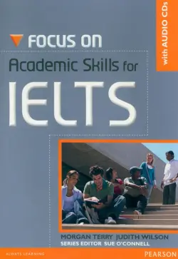 Focus on Academic Skills for IELTS. Student Book (+CD)