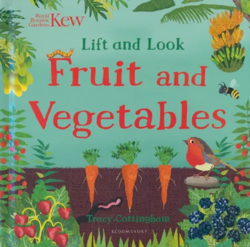 Kew. Lift and Look Fruit and Vegetables