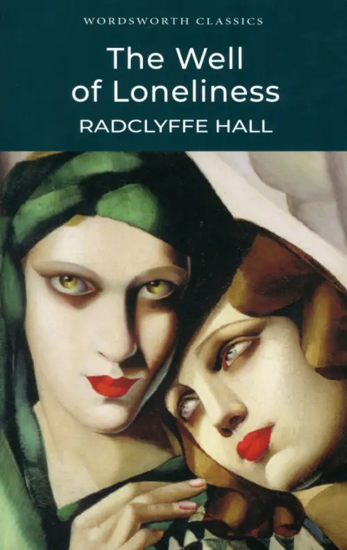 The Well of Loneliness - Hall Radclyffe