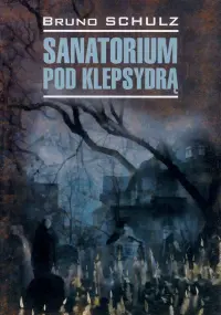 Sanatorium pod klepsydra