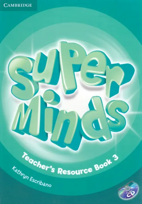 

Super Minds. Level 3. Teacher's Resource Book with Audio CD (+ CD-ROM), Зелёный