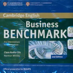 Business Benchmark. Pre-intermediate to Intermediate. Official preparation for BULATS (TheBusinessLanguageTestingService). Class Audio CDs