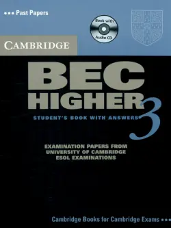 Cambridge BEC Higher 3. Student's Book with answers. Whith Audio CD