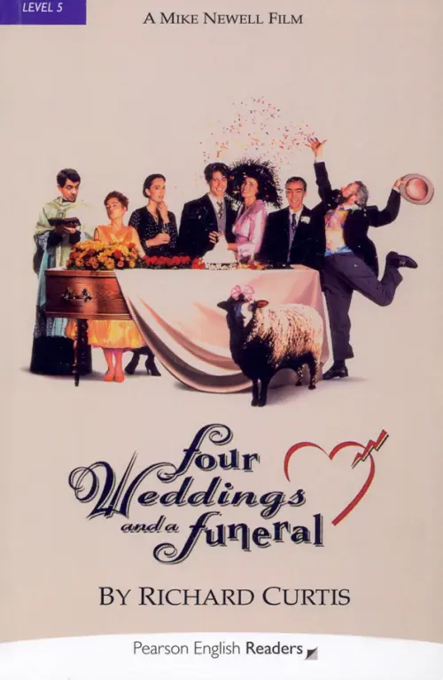 Four Weddings and a Funeral. Level 5 - Кертис Ричард